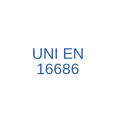 Certificazione UNI EN 16686